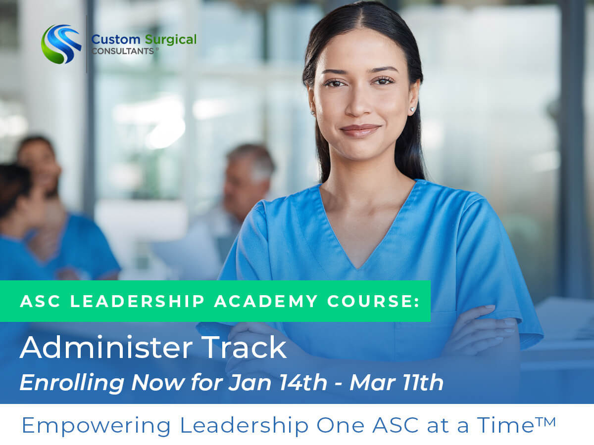 ASC Leadership Academy Course: Administer Track. Enrolling Now for Jan 14th - Mar 11th